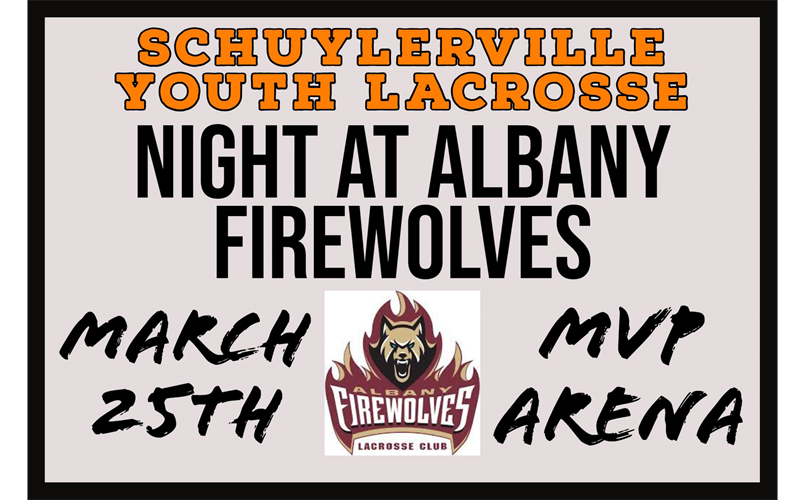 Schuylerville Lacrosse Night at Albany Firewolves